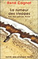 La rumeur des steppes&nbsp;-&nbsp;René Cagnat