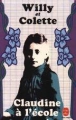 Claudine à l'école&nbsp;-&nbsp;Colette