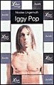 Iggy Pop&nbsp;-&nbsp;Nicolas Ungemuth