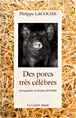 Des porcs très célèbres&nbsp;-&nbsp;Philippe Lacoche