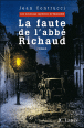 La faute de l'abbé Richaud&nbsp;-&nbsp;Jean Contrucci