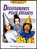 Déguisements pour enfants