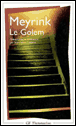 Le Golem&nbsp;-&nbsp;Gustav Meyrink