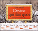 Devine qui fait quoi&nbsp;-&nbsp;Gerda Muller