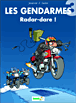 Les gendarmes - Les gendarmes, T3