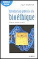 Introduction générale à la bioéthique&nbsp;-&nbsp;Guy Durand