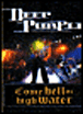 Come hell or high water&nbsp;-&nbsp;Deep Purple