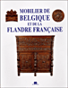 Mobilier de Belgique et de la Flandre française