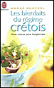 Les bienfaits du régime crétois&nbsp;-&nbsp;André Burckel