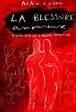 La blessure amoureuse&nbsp;-&nbsp;Alain Cugno