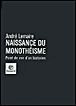 Naissance du monothéisme&nbsp;-&nbsp;André Lemaire
