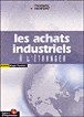 Achats industriels a l'international