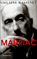 François Mauriac&nbsp;-&nbsp;Violaine Massenet