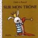 Sur mon trône&nbsp;-&nbsp;Rascal, Edith