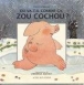 Où va-t-il comme ça Zou Cochou ?&nbsp;-&nbsp;Frédérick Mansot, Diane Barbara