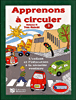 Apprenons à circuler&nbsp;-&nbsp;Yves Malecki