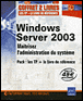 Windows Server 2003&nbsp;-&nbsp;Collectif