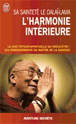 L'harmonie intérieure&nbsp;-&nbsp;Dalaï Lama XIV