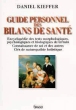 Guide personnel des bilans de santé&nbsp;-&nbsp;D. Kieffer