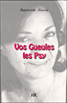 Vos gueules les psy