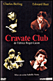 Cravate Club&nbsp;-&nbsp;Isabelle Nanty (Réalisatrice)