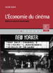 L'économie du cinéma&nbsp;-&nbsp;Valérie Bonin