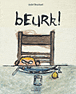 Beurk&nbsp;-&nbsp;André Bouchard