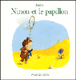 Ninon et le papillon&nbsp;-&nbsp;Nadja