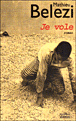 Je vole&nbsp;-&nbsp;Mathieu Belezi