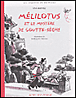 Mélilotus et le mystère de goutte-sèche