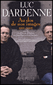 Au dos de nos images&nbsp;-&nbsp;Luc Dardenne