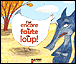 C'est encore la faute du loup&nbsp;-&nbsp;Robert Giraud