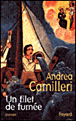 Un filet de fumée&nbsp;-&nbsp;Andrea Camilleri