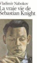 La vraie vie de Sebastian Knight&nbsp;-&nbsp;Vladimir Nabokov