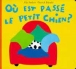 Où est passé le petit chien ?&nbsp;-&nbsp;Alex Sanders, Pierrick Bisinski
