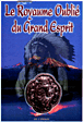 Le royaume oublié du Grand Esprit