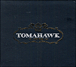 Tomahawk&nbsp;-&nbsp;Mit gas