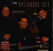 The Rosenberg Trio&nbsp;-&nbsp;Caravan
