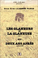 Les Glaneurs et la glaneuse - Deux ans après&nbsp;-&nbsp;Agnès Varda