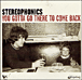 Stereophonics&nbsp;-&nbsp;You gotta go there to come back