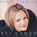 Renée Fleming, Patrick Summers, Ensemble de chambre Saint-Luke&nbsp;-&nbsp;Bel canto