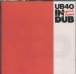 UB40&nbsp;-&nbsp;Present arms in dub