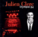 Julien Clerc&nbsp;-&nbsp;Olympia 94