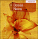 Compilation musique brésilienne&nbsp;-&nbsp;Focus on bossa nova