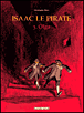 Isaac le pirate, T3&nbsp;-&nbsp;Christophe Blain
