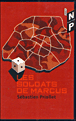 Les soldats de Marcus&nbsp;-&nbsp;Sébastien Priollet