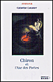 Chiron et l'axe de portes&nbsp;-&nbsp;C. Castanier