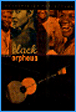 Orfeu negro&nbsp;-&nbsp;Marcel Camus