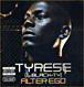 Tyrese&nbsp;-&nbsp;Alter ego