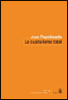 Le capitalisme total&nbsp;-&nbsp;Jean Peyrelevade
